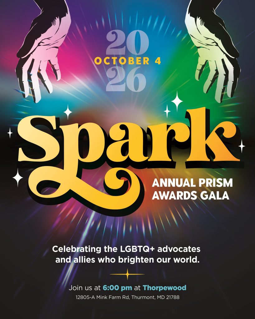 Spark: 2026 Annual Prism Awards Gala, October 4 at Thorpewood, Thurmont MD